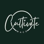 Cultivate Waco