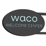 Waco Welcome Center